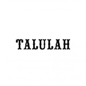 Talulah