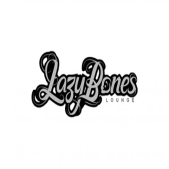 LazyBones Lounge Restaurant and Bar